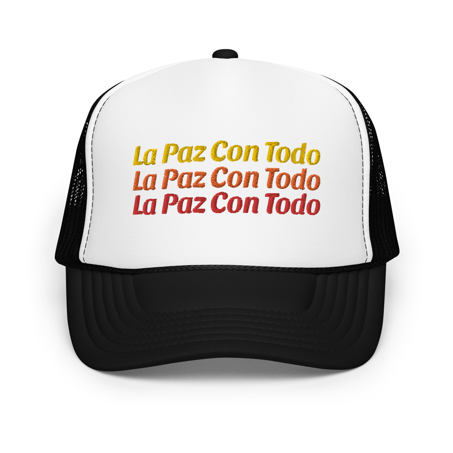 La Paz Con Todo Foam trucker hat