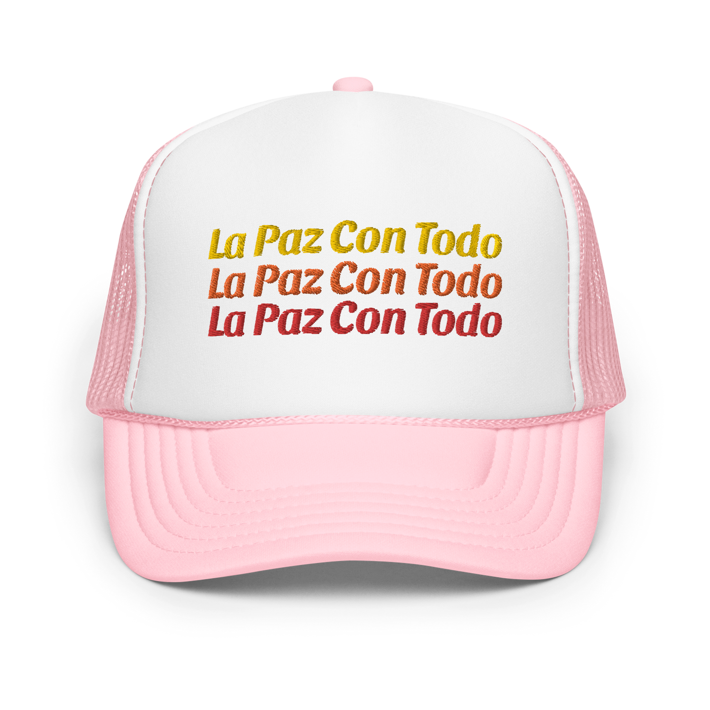 La Paz Con Todo Foam trucker hat