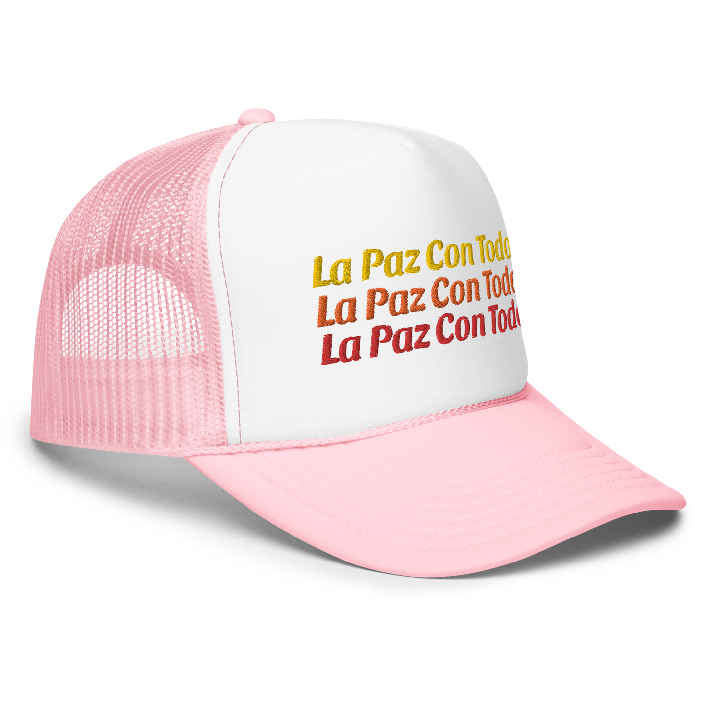 La Paz Con Todo Foam trucker hat