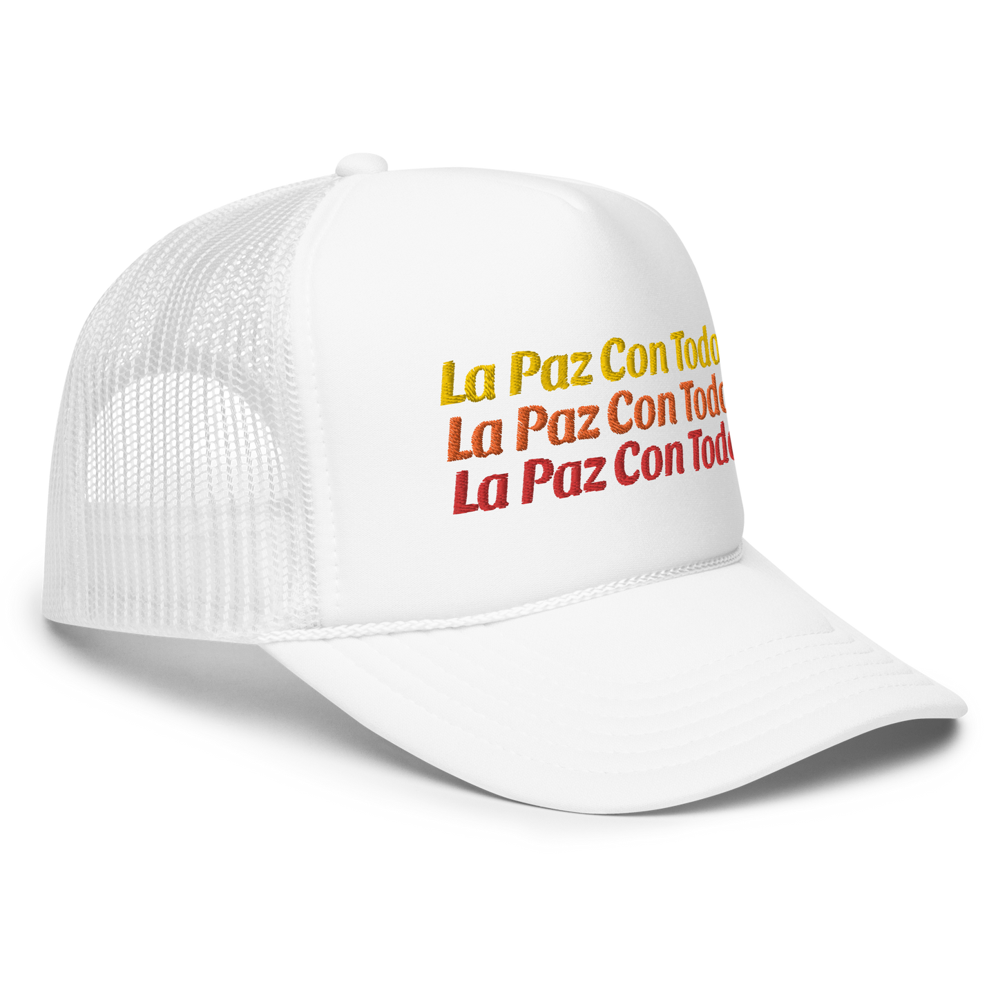 La Paz Con Todo Foam trucker hat