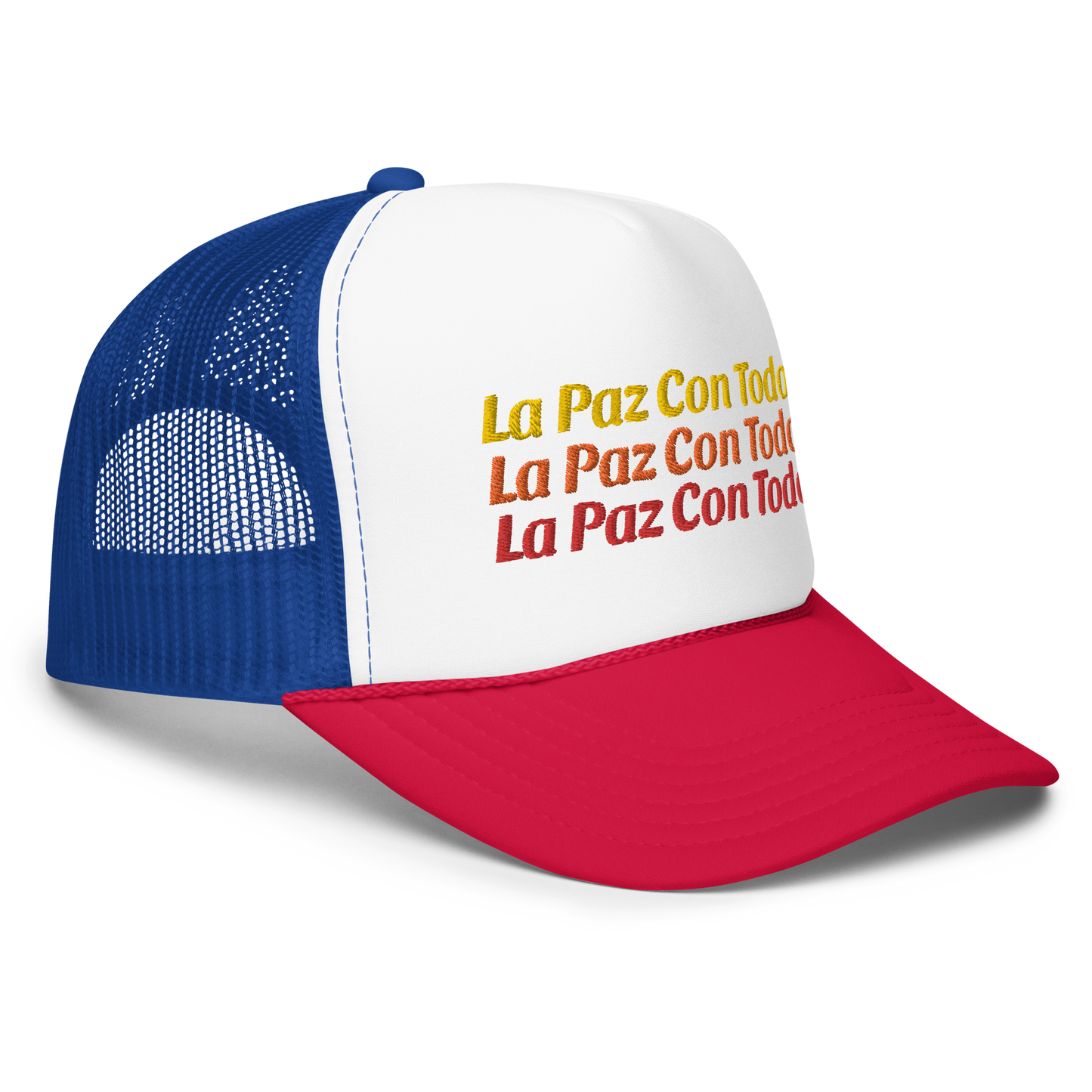 La Paz Con Todo Foam trucker hat